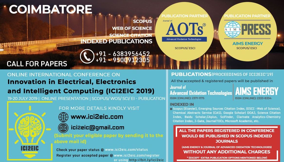 Online International Conference on Innovation in Electrical, Electronics and Intelligent Computing ICI2EIC 2019